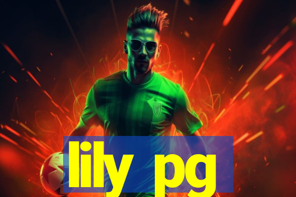 lily pg-bet